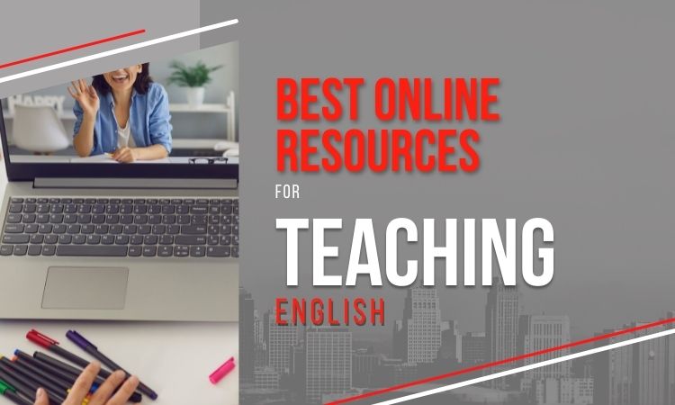 Best Online Resources for Teaching English