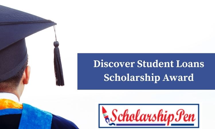 Discover Student Loans Scholarship Award Apply Now