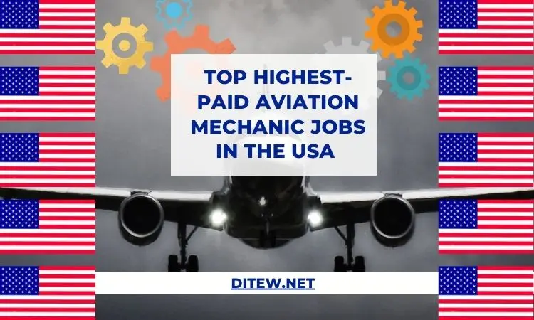Top Highest-Paid Aviation Mechanic Jobs